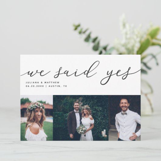 We zeiden ja Modern Script Weddenschap Multi Foto Aankondiging (Staand voorkant)