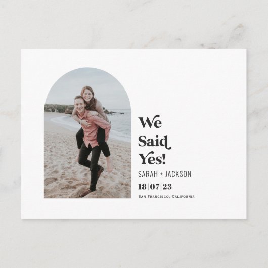 We zeiden ja, Moderne Arch Simple Photo Developmen Aankondigingskaart (Voorkant)