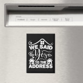 We Zeiden Ja Tegen Het Adres Nieuw Huiseigenaar Gr Magneet (Insitu (Vaatwasser))