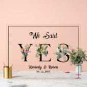 We zeiden Ja Tropische Zomer Bloemen Trouwbord Acryl Bord (Huwelijk)