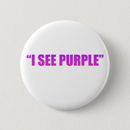We zien Paarse Ronde Button 5,7 Cm (Voorkant)