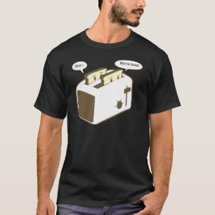 We zijn aan het toast t-shirt
