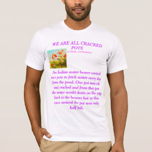 WE ZIJN ALLE GEKRACHTE POSITIES T-SHIRT