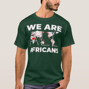 We zijn allemaal Afrikanen 1 T-shirt