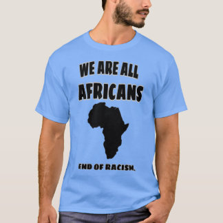 We zijn allemaal Afrikanen T-shirt