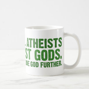 We zijn allemaal atheïsten over de meeste goden.. koffiemok