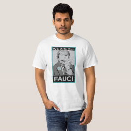 We zijn allemaal Fauci T-shirt