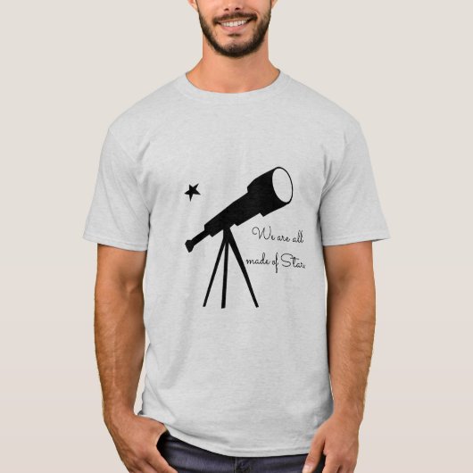 We zijn allemaal gemaakt van sterrentelescoop t-shirt (Voorkant)