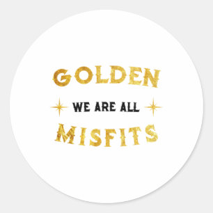 We zijn allemaal gouden misfits Vegas Hockey Ronde Sticker