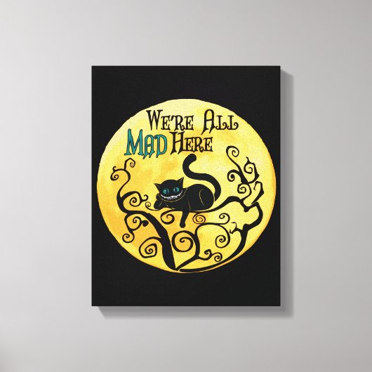 We zijn allemaal hier, Cheshire Cat Canvas Afdruk (Voorkant)