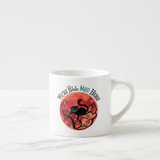 We zijn allemaal hier, Cheshire Cat Espresso Kop (Rechts)