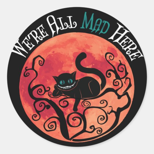 We zijn allemaal hier - Cheshire Cat Full Moon Ronde Sticker (Voorkant)