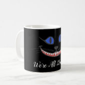 We zijn allemaal hier Cheshire Cat Smile Wonderlan Koffiemok (Voorkant links)