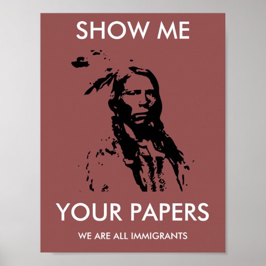 We zijn allemaal immigranten: Aangepast protest Poster (Voorkant)
