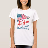 We zijn allemaal immigranten t-shirt (Voorkant)