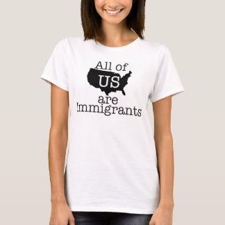 We zijn allemaal immigranten t-shirt