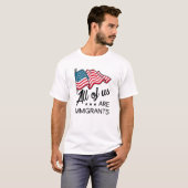 We zijn allemaal immigranten t-shirt (Voorkant volledig)
