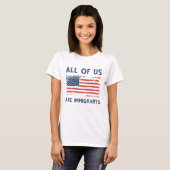 We zijn allemaal immigranten t-shirt (Voorkant volledig)