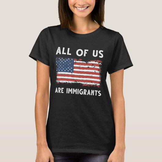 We zijn allemaal immigranten t-shirt (Voorkant)