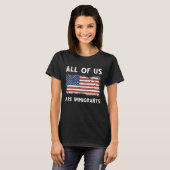 We zijn allemaal immigranten t-shirt (Voorkant volledig)