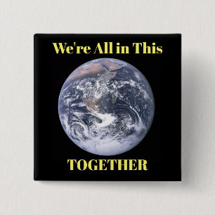 We zijn allemaal in dit gezelschap vierkante button 5,1 cm