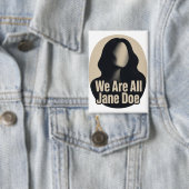 We zijn allemaal Jane Doe Button (Insitu)