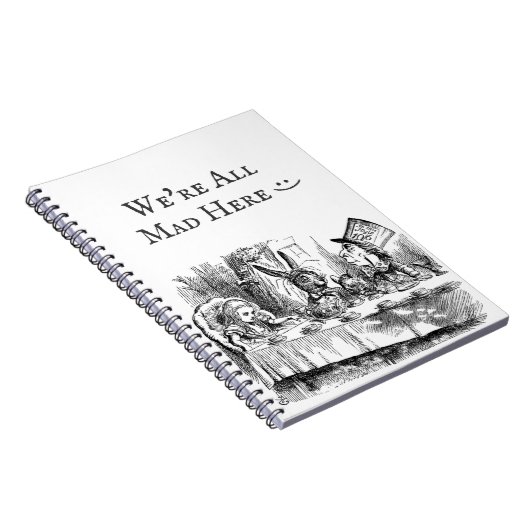 We zijn allemaal kwaad hier  Alice in Wonderland t Notitieboek (Rechterzijde)