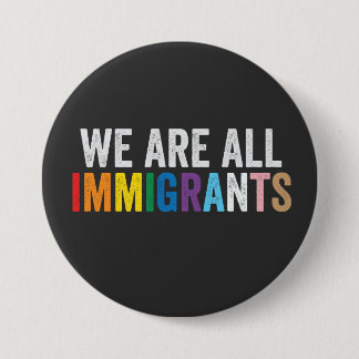 We zijn allemaal LGBT Rainbow Ally immigranten Ronde Button 7,6 Cm