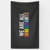We zijn allemaal LGBT Rainbow Ally immigranten Spandoek (Verticaal)