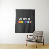 We zijn allemaal LGBT Rainbow Ally immigranten Wandkleed (In situ)