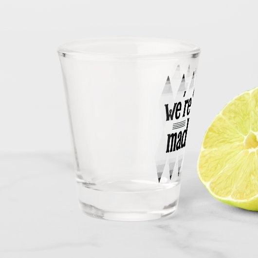 WE ZIJN ALLEMAAL MAD HIER Bachelorette argyle diam Shot Glas (Links)