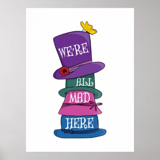 We zijn allemaal Mad Hier Mad Hatter Alice in Wond Poster (Voorkant)