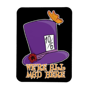 We zijn allemaal Mad Hier - Mad Hatter Pet Magneet