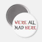 We zijn allemaal Mad hier Magneet (Voorkant / Achterkant)