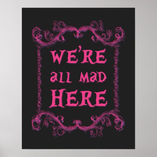 We zijn allemaal Mad Hier Poster 16 x 20 inch (Voorkant)