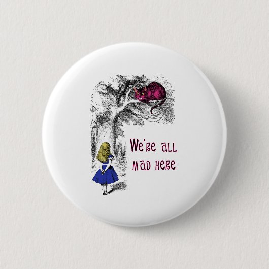 We zijn allemaal Mad hier Ronde Button 5,7 Cm (Voorkant)