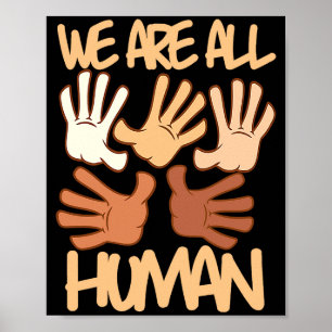 We zijn allemaal mens melanine Zwarte Geschiedenis Poster
