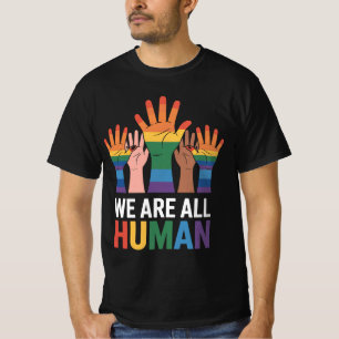 We zijn allemaal mens regenboog LGBTQ trots opgehe T-shirt