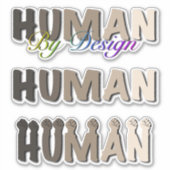 We zijn allemaal menselijk | Eén mondiale gemeensc Sticker (Voorkant)