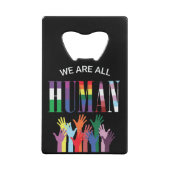 We zijn allemaal menselijke kleurrijke handen creditkaart flessenopener (Voorkant)