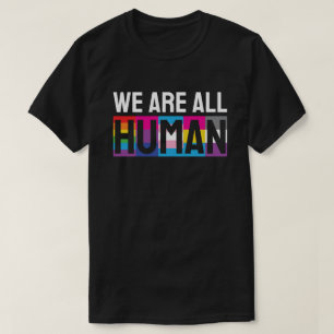 We zijn allemaal menselijke LGBTQIA+ T-shirt
