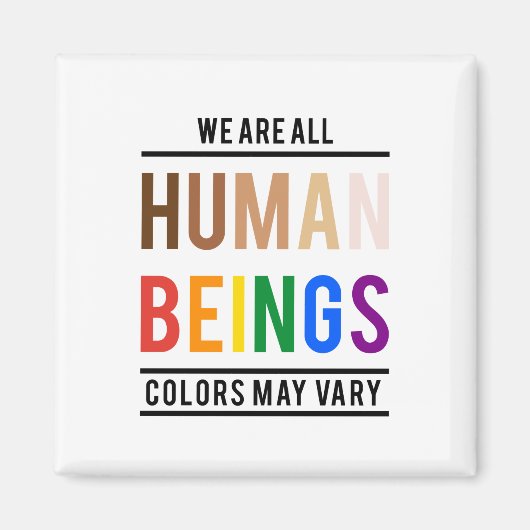 We zijn allemaal mensen, kleur kan variëren magneet (Voorkant)