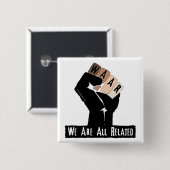 We zijn allemaal verbonden vierkante button 5,1 cm (Voorkant /achterkant)