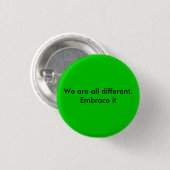 We zijn allemaal verschillend. Omhelzen Ronde Button 3,2 Cm (Voorkant /achterkant)