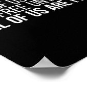 We zijn allemaal vrij totdat we allemaal vrij zijn poster (Hoek)