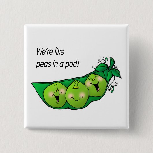 We zijn als erwten in een peul pin vierkante button 5,1 cm (Voorkant)