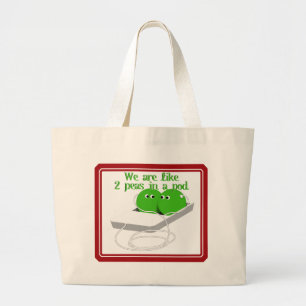 We zijn als twee erwten in een pod grote tote bag