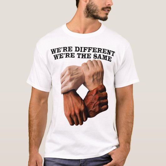 We zijn anders dan we hetzelfde zijn t-shirt (Voorkant)