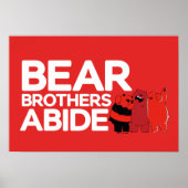 We zijn Beren - Beer Brothers Abide Poster (Voorkant)