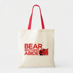 We zijn Beren - Beer Brothers Abide Tote Bag
